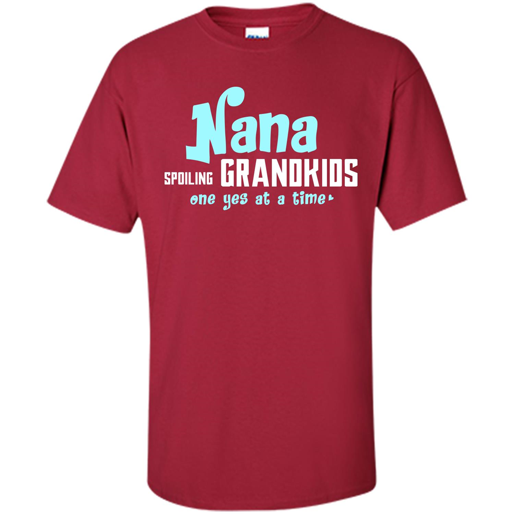 Nana T-shirt Spoiling Grandkids One Yes At A Time Cardinal