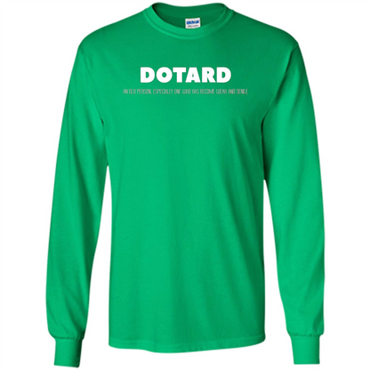 American President T-shirt Definition Dotard T-Shirt Irish Green