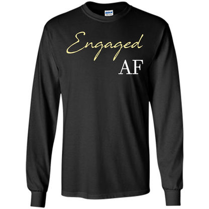 Engaged AF T-shirt Black