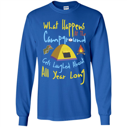 Camping T-shirtWhat Happens At The Campground T-shirt Royal