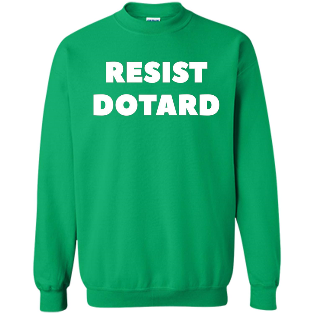 American President T-shirt Resist Dotard T-Shirt Irish Green