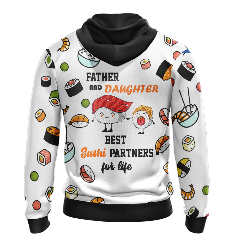 Father And Daughter Best Sushi Partners For Life Sushi Unisex 3D Hoodie