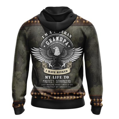 I'm Veteran Grandpa I Have Rised My Life To Protect Strangers Unisex Zip Up Hoodie