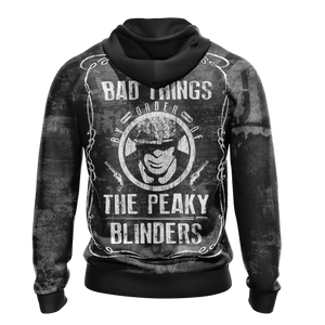 Peaky Blinders I Do Bad Things Unisex 3D Hoodie