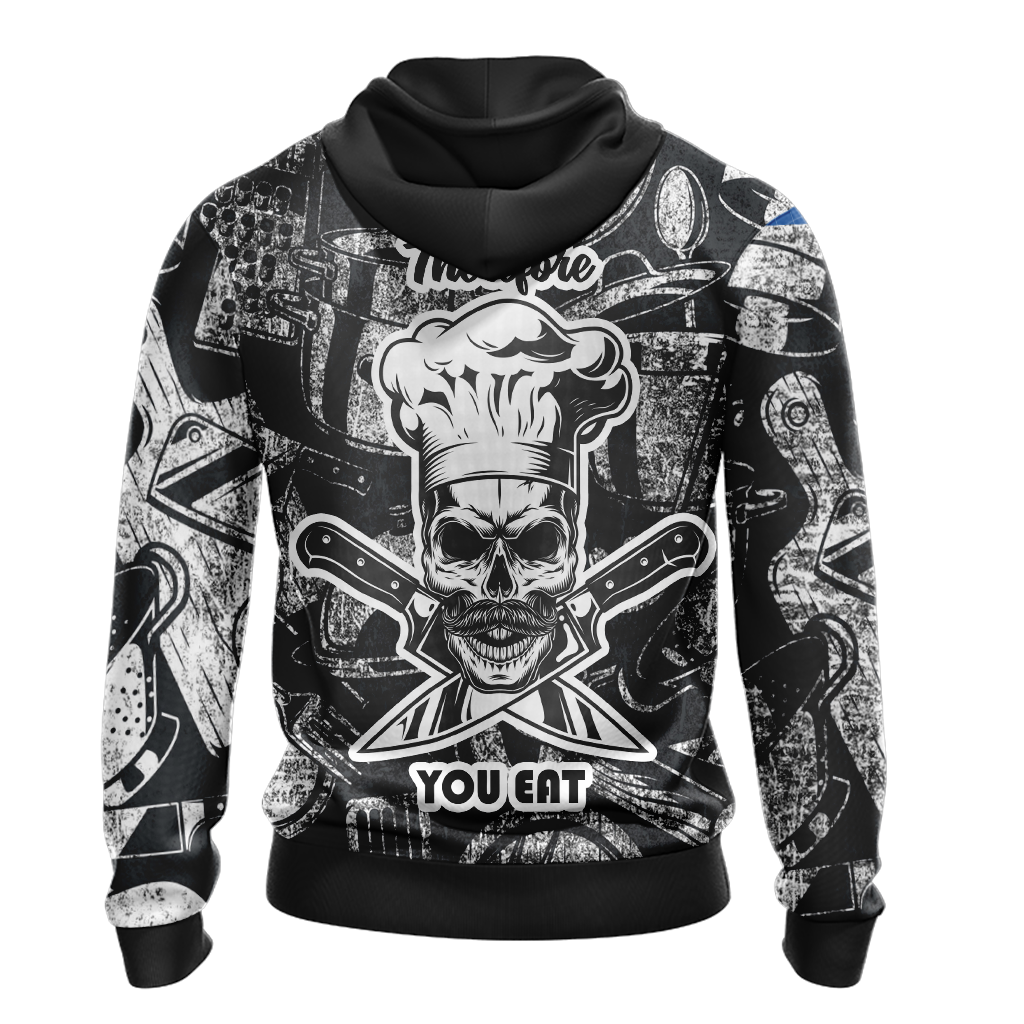 Cooking I Cook Therefore You Eat Unisex 3D Hoodie