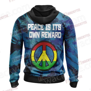 Peace Is It's Own Reward Unisex Zip Up Hoodie