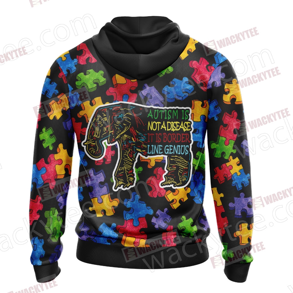 Autism Not A Disease It Is Border Line Genius Unisex Zip Up Hoodie Jacket