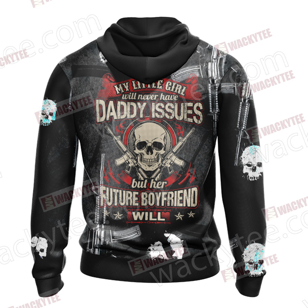 US Army Veteran My Little Girl Will Never Have Daddy Issues Unisex 3D Hoodie