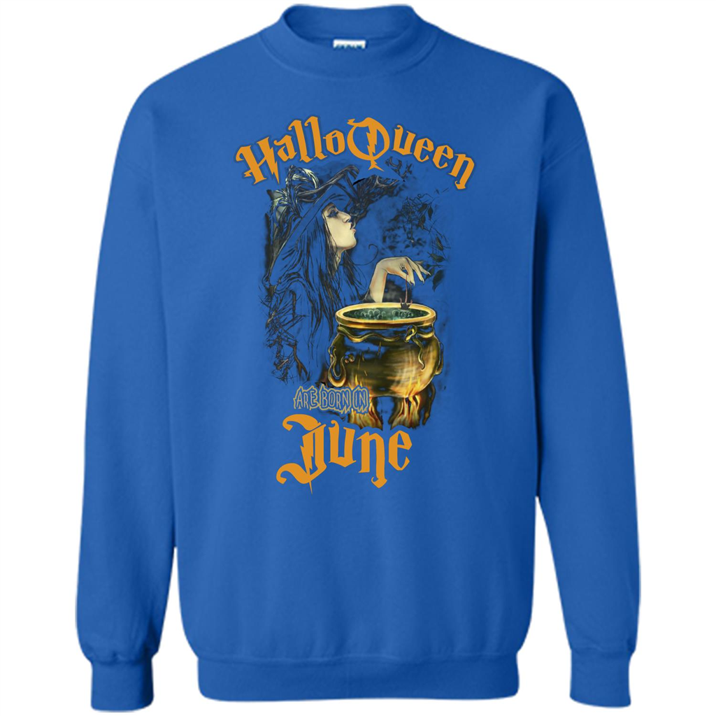 HalloQueen Are Born In June T-shirt Royal
