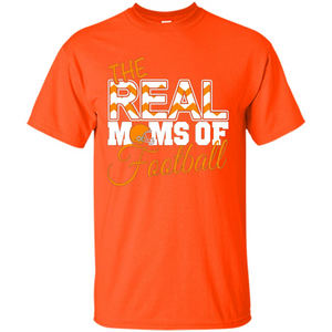 Real Moms of Football T-shirt Orange Football Mom T-Shirt