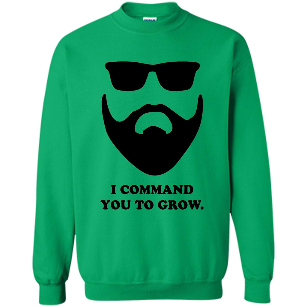 Beard T-Shirt I Command You To Grow T-shirt Irish Green