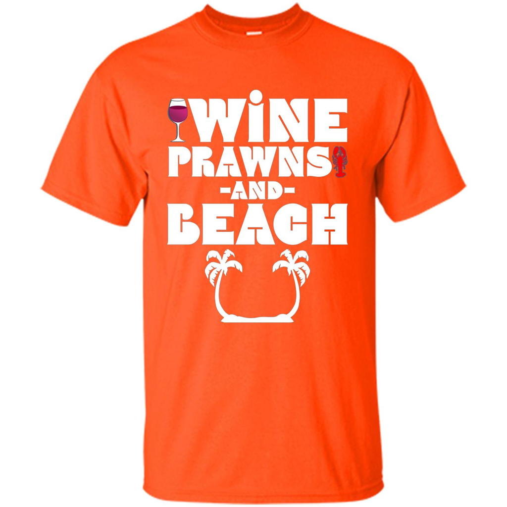 Wine Summer Time With Beach And Prawns T-Shirt Orange