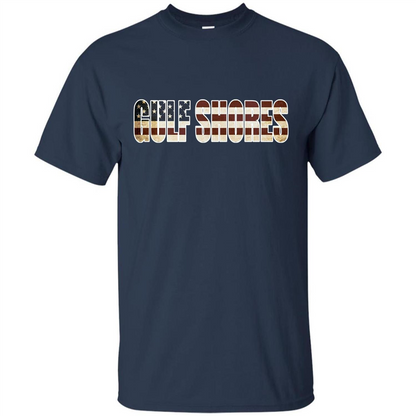 American T-shirt Straight Outta Gulf Shores US Flag Patriotic T-shirt Navy