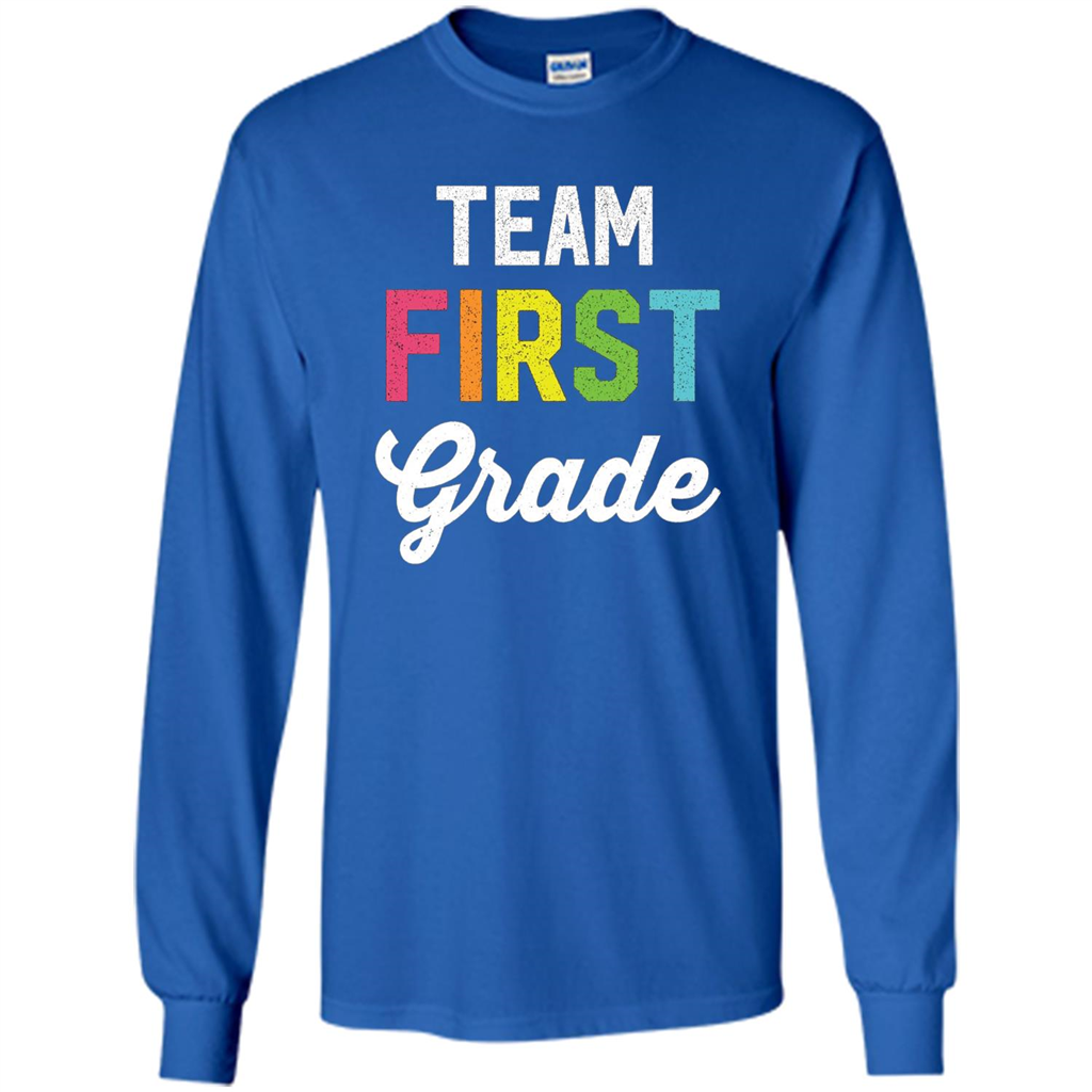 Team 1st First Grade Teacher T-shirt Royal