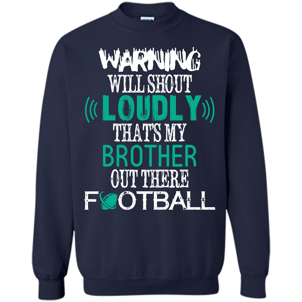 Football T-shirt That's My Brother Out There Football Navy