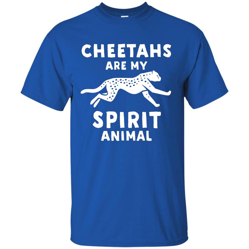 Cheetahs Are My Spirit Animal T-shirt Royal