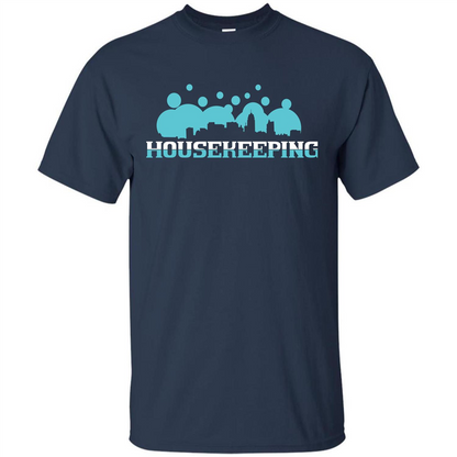 Housekeeping Lover T-shirt Housekeeping T-shirt Navy