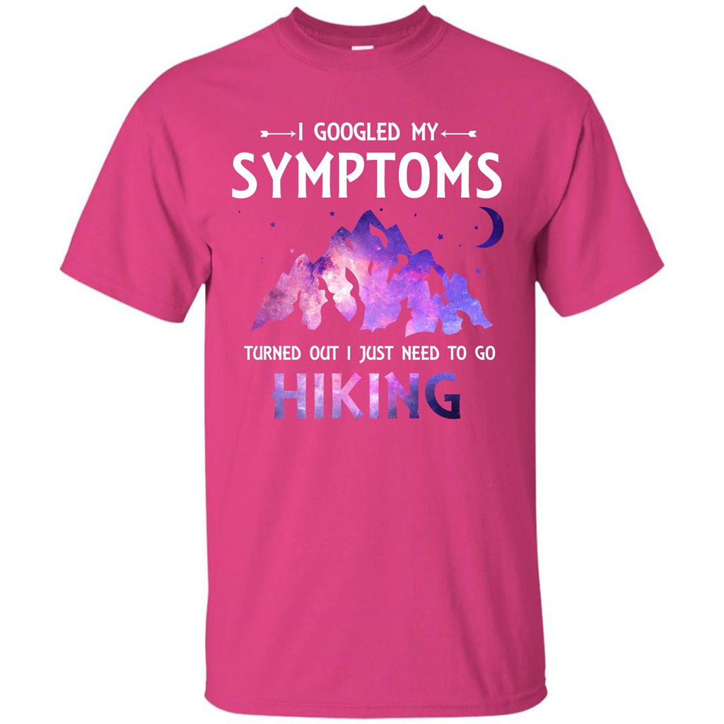Hiker T-shirt I Googled My Symptoms Turned Out Heliconia