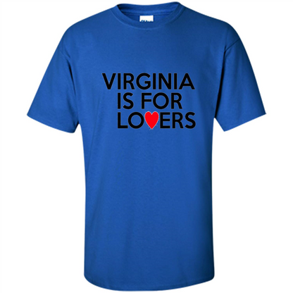 Virginia Is For The Lovers T-shirt Royal