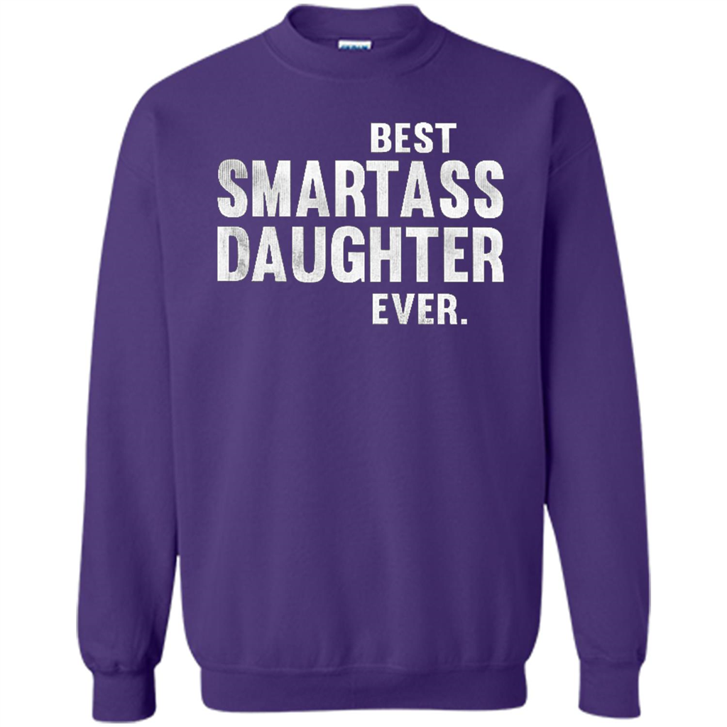Funny Best Smartass Daughter Ever. T-shirts Orange