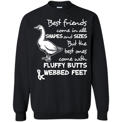 Best Friends Come In All Shapes And Sizes But The Best Ones Come With Fluffy Butts _ Webbed Feet Black