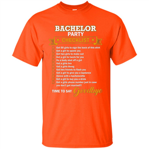 Funny Bachelor Party Checklist T-shirt