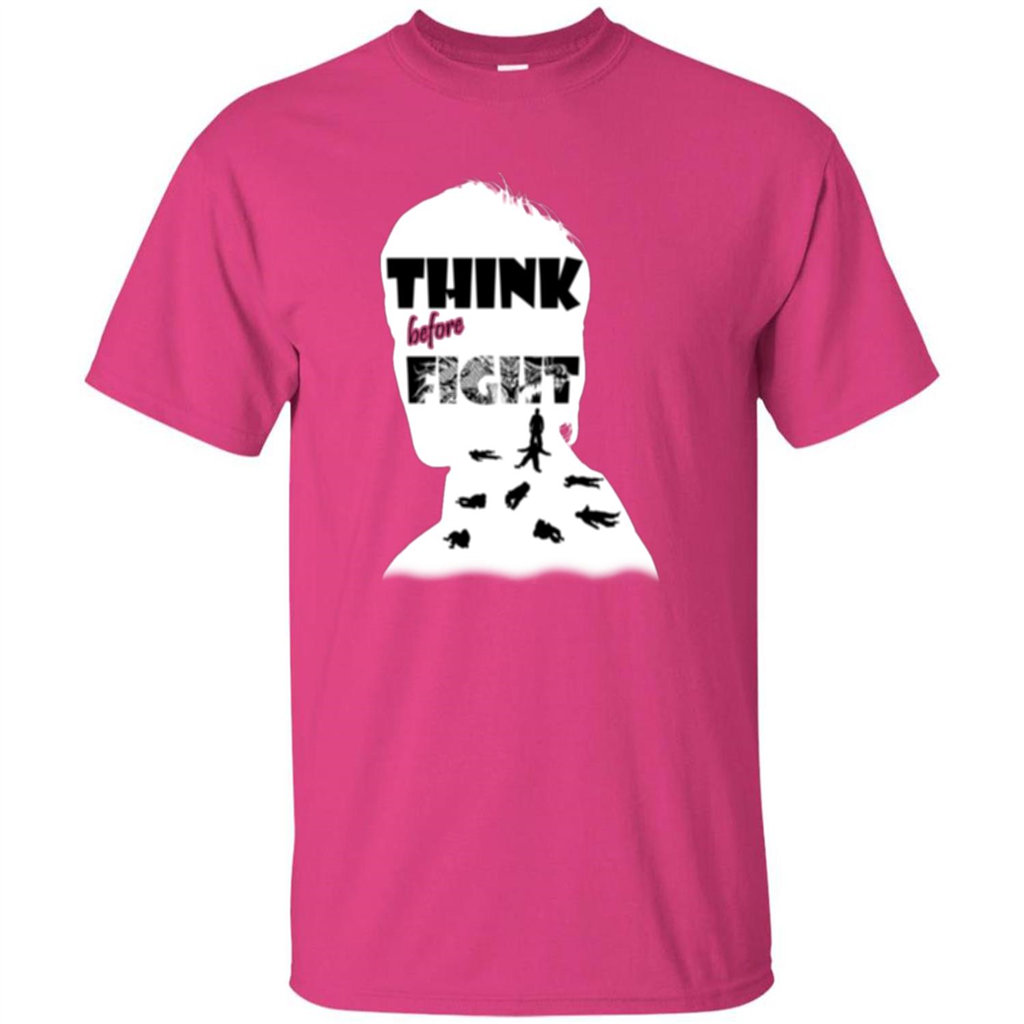 Think Before Fight T-shirt Heliconia