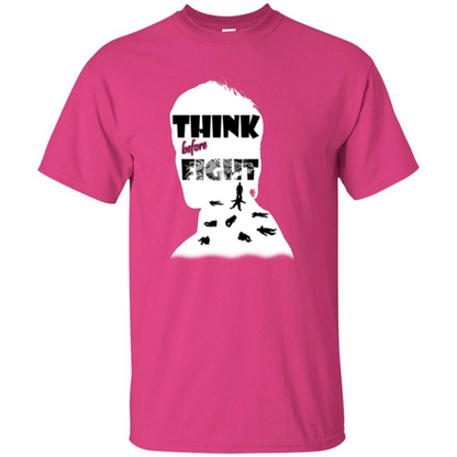 Think Before Fight T-shirt Heliconia
