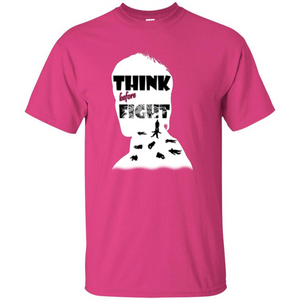 Think Before Fight T-shirt