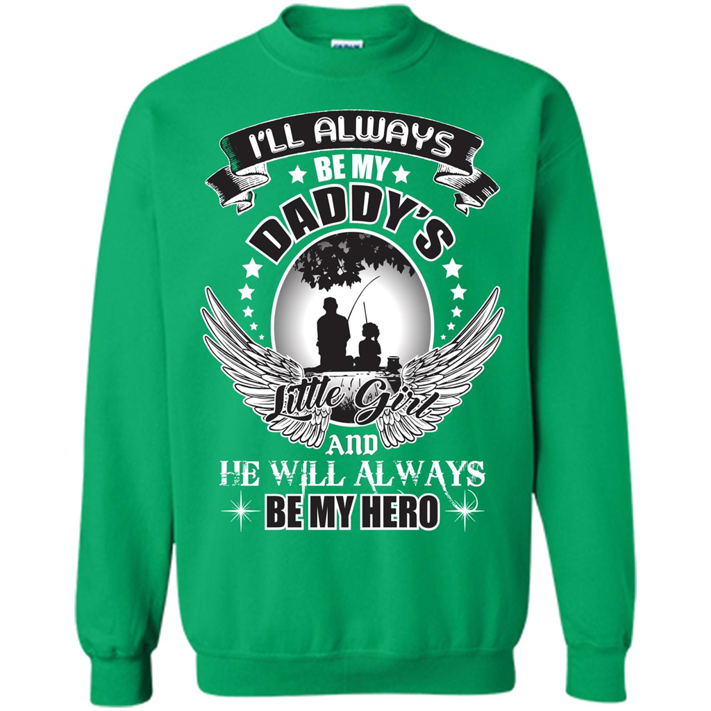 Family T-shirt I’ll Always Be My Daddy’s Little Girl