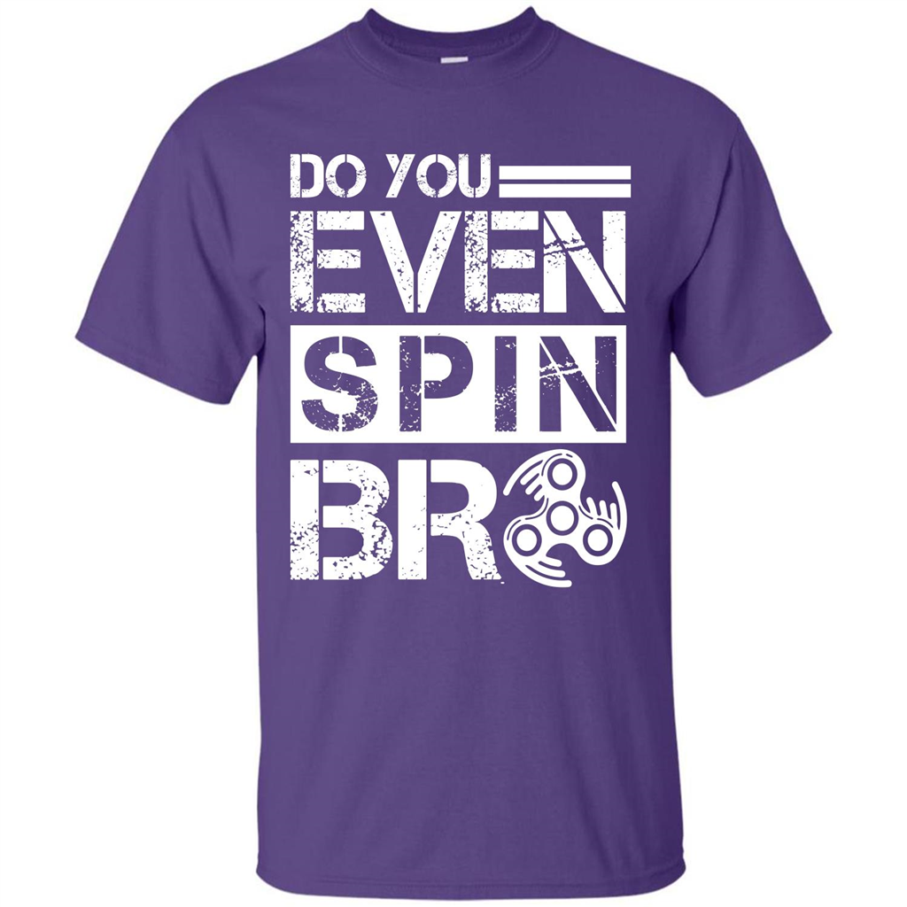 Fidget Spinner T-shirt Do You Even Spin Bro Purple