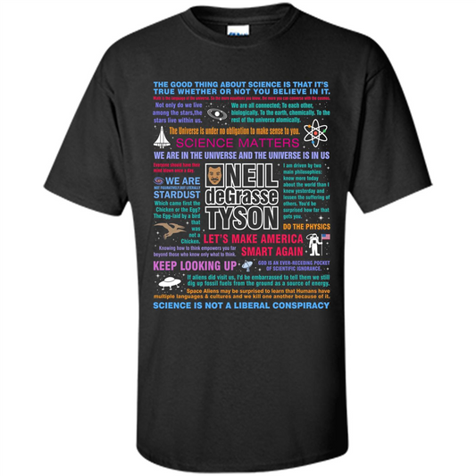 Science T-shirt Neil deGrasse Tyson NDT Quotes T-shirt Black
