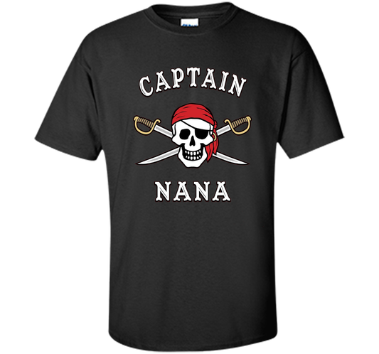 Captain Nana Funny Pirate T-shirt cool shirt Black