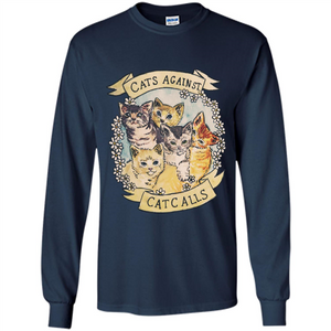 Cats Against Cat Calls T-shirt