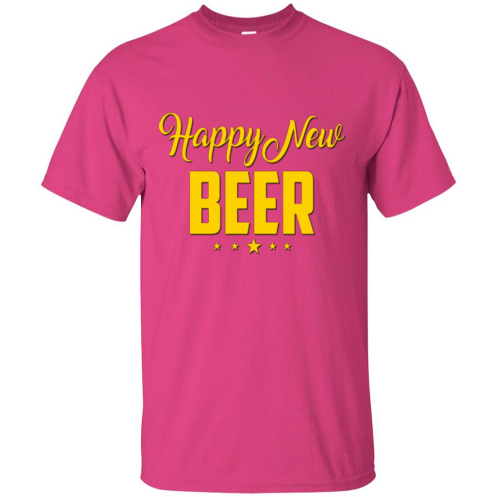 Happy New Beer T-shirt Beer Lover T-shirt Heliconia