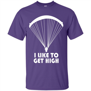 Paratrooper T-shirt I Like To Get High T-shirt