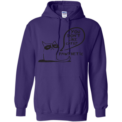 Cat Lover. You Donäó»t Like Cats. Pawthetic T-shirt Purple