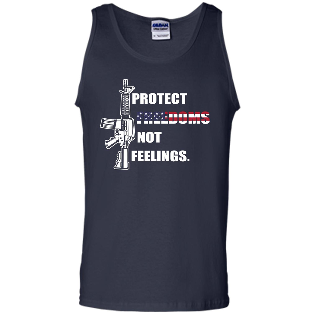 Military T-shirt Protect Freedoms Not Feelings Navy