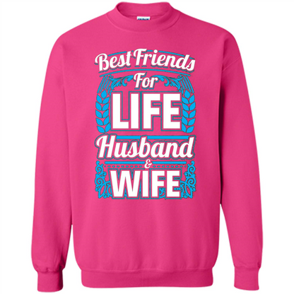 Husband And Wife T-shirts - Best Friends For Life
