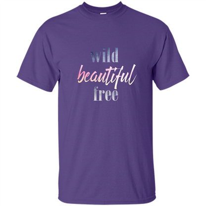 Wild Beautiful Free T-shirt Purple