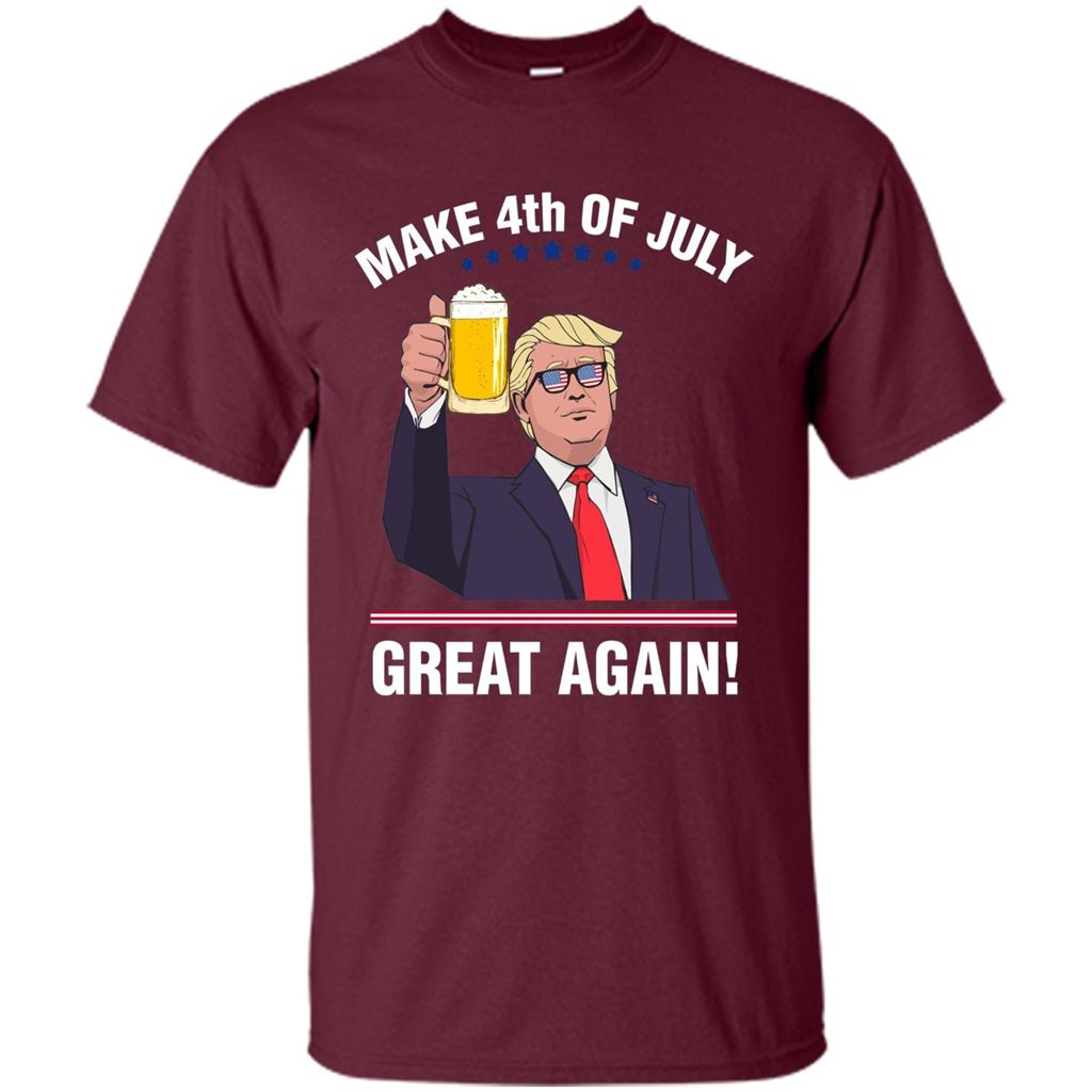 American T-shirt Make 4th Of July Great Again Maroon
