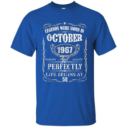 Legends Were Born In October 1967 T-shirt Royal