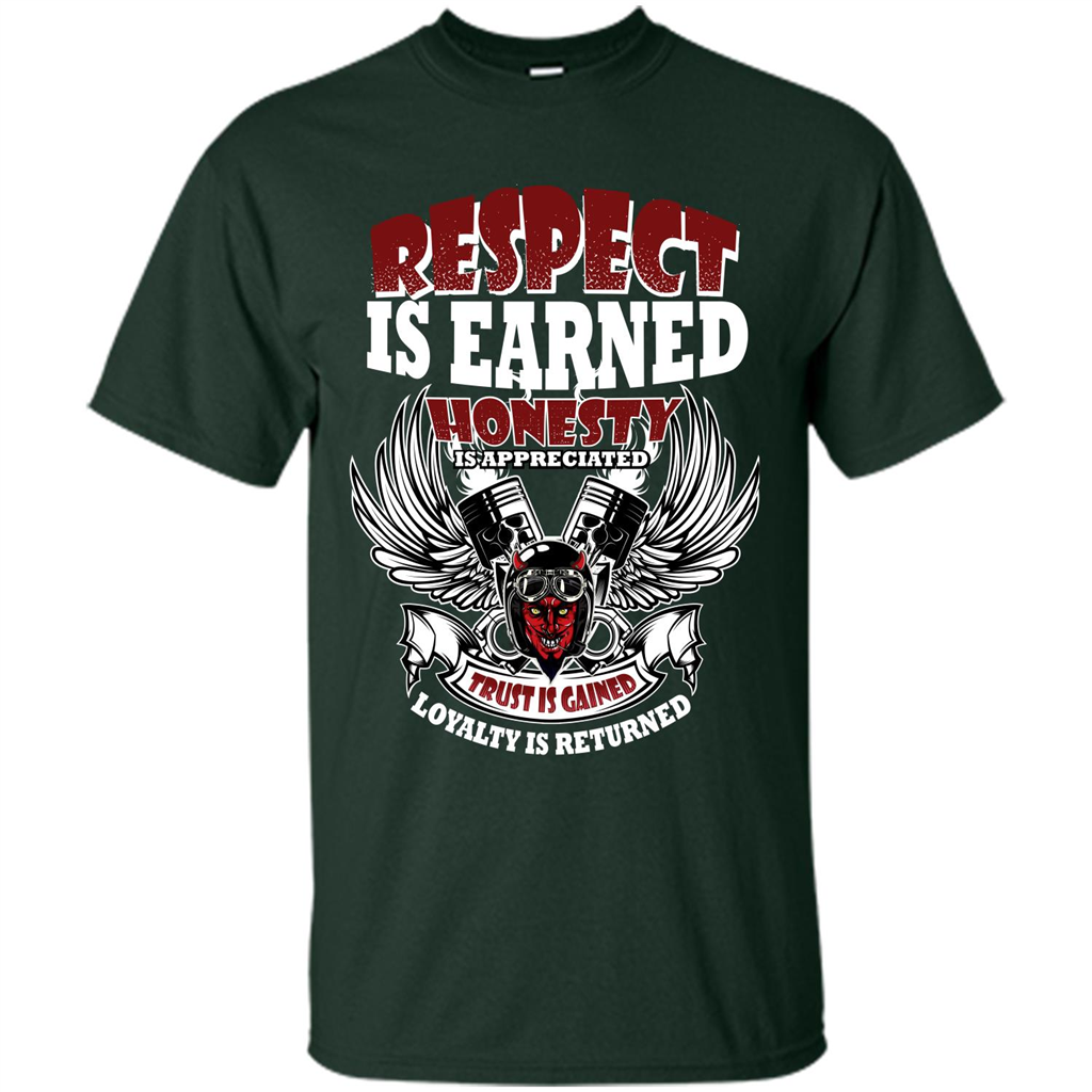 Motor T-shirt Trust Is Gained Loyalty Is Returned Forest Green