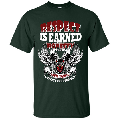Motor T-shirt Trust Is Gained Loyalty Is Returned Forest Green