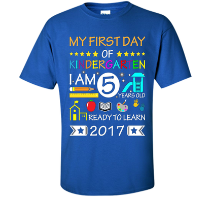 My First Day Of Kindergarten Shirt - Back To School Shirt cool shirt Royal