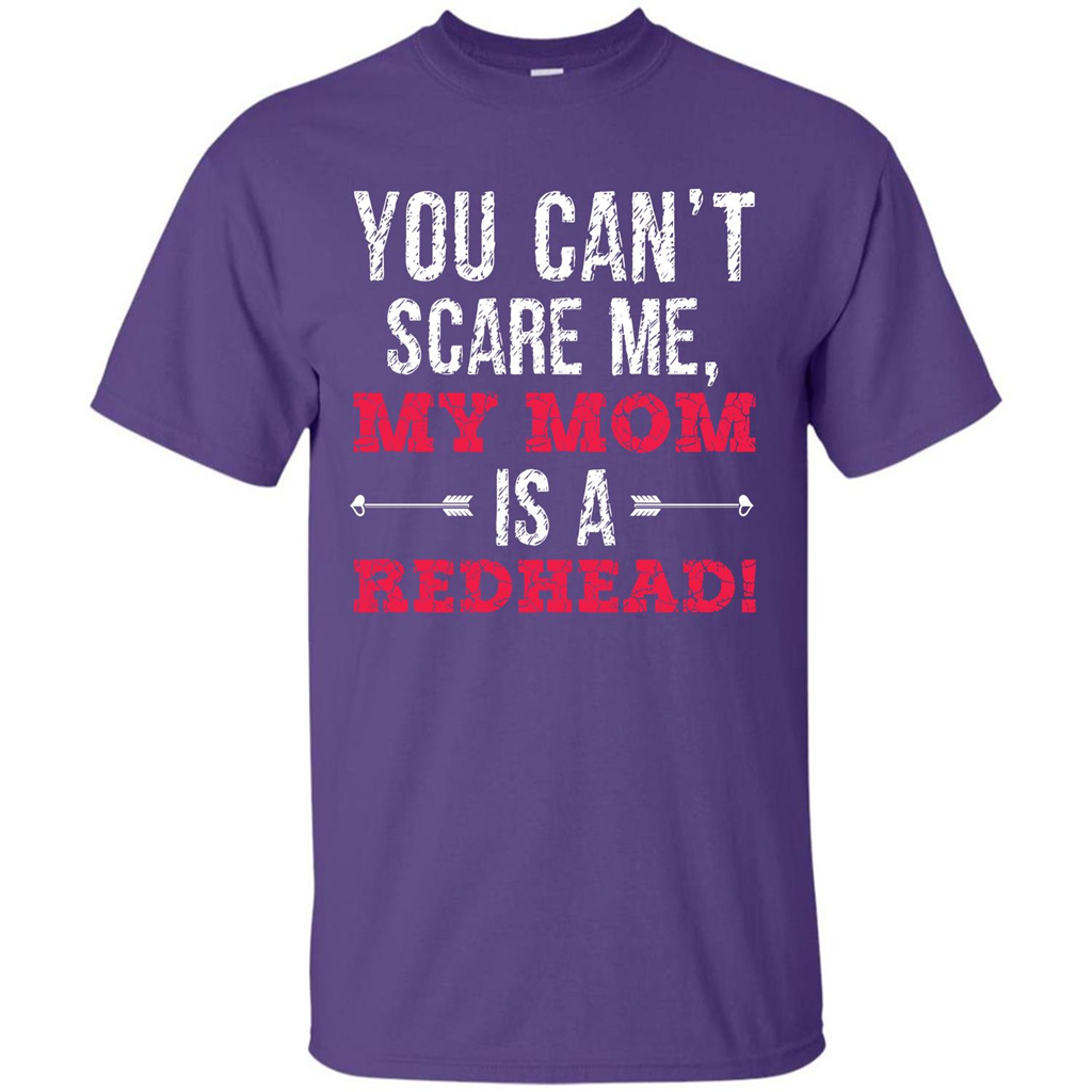 Family T-shirt You Can‰۪t Scare Me, My Mom Is A Redhead Purple