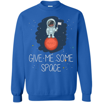 Give Me Some Space Funny Astronaut' Planet T-Shirt Royal