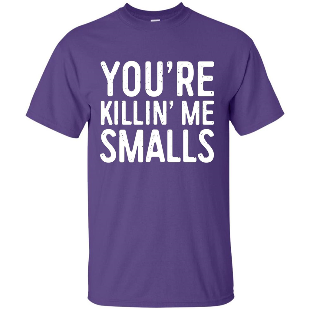 You're Killing Me Smalls T-shirt Funny Baseball Gift T-shirt Purple