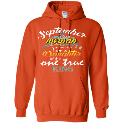 September Woman I Am A Daughter Of The One True King T-shirt Orange