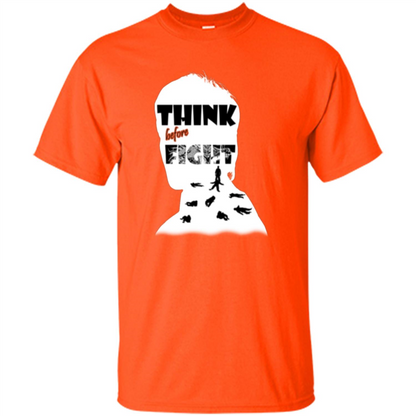 Think Before Fight T-shirt Orange